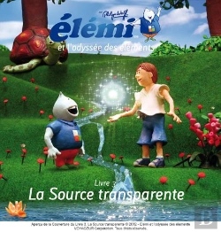 Bertrand.pt - Elemi Et L'Odyssee Des Elements / Livre 3. La Source Transparente