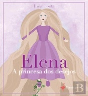 Elena, a princesa dos desejos