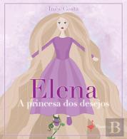 Elena, a princesa dos desejos