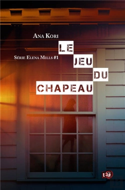 Bertrand.pt - Elena Mills - T01 - Le Jeu Du Chapeau - Elena Mills - 1