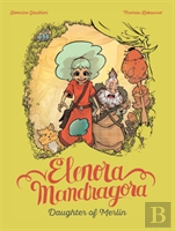 Elenora Mandragora: Daughter Of Merlin