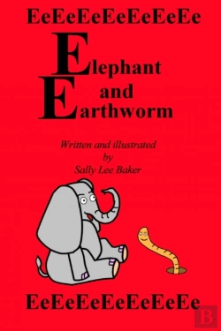 Bertrand.pt - Elephant And Earthworm: A Fun Read Aloud