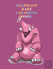 Elephant Baby Coloring Book