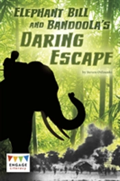 Elephant Bill And Bandoola'S Daring Escape
