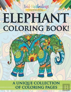 Bertrand.pt - Elephant Coloring Book! A Unique Collection Of Coloring Pages