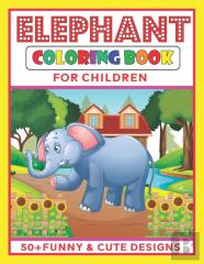Elephant Coloring Book For Children