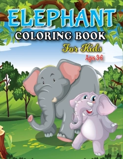 Bertrand.pt - Elephant Coloring Book For Kids Ages 3-6