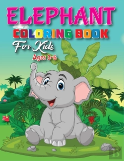 Bertrand.pt - Elephant Coloring Book For Kids Ages 3-6