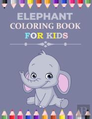 Elephant Coloring Book For Kids