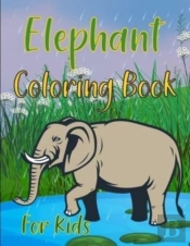 Elephant Coloring Book For Kids