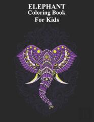 Elephant Coloring Book For Kids
