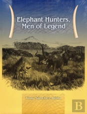 Elephant Hunters Men Of Legend