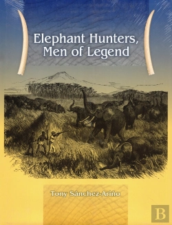 Bertrand.pt - Elephant Hunters Men Of Legend