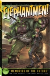 Elephantmen 2260 Book 1: Memories Of The Future