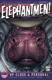 Elephantmen 2260 Book Five: Up Close And Personal