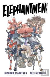 Elephantmen 2261 Volume 1
