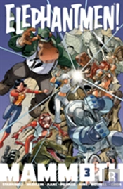 Elephantmen: Mammoth Volume 3