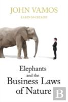 Elephants And Business Laws Of Nature