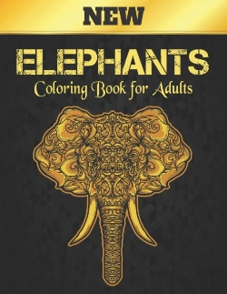 Bertrand.pt - Elephants Coloring Book For Adults New