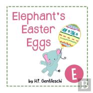 Elephant'S Easter Eggs