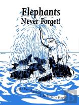 Elephants Never Forget - Pb