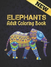 Elephants New Adult Coloring Book
