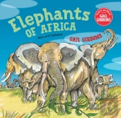 Elephants Of Africa (New & Updated Edition)