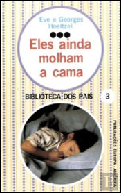 Eles Ainda Molham A Cama