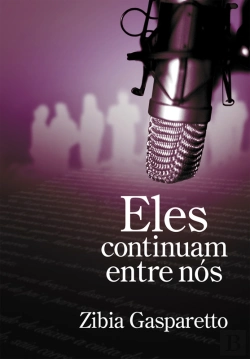 Bertrand.pt - Eles Continuam Entre Nós Vol. 1
