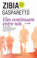 Eles Continuam Entre Nós - Vol. 2