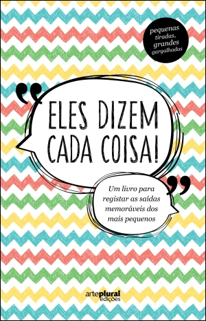 Eles Dizem Cada Coisa