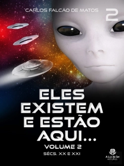 Bertrand.pt - Eles Existem E Estão Aqui... Volume 2
