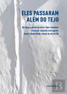 Eles Passaram Além do Tejo