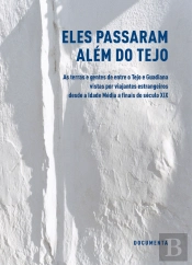 Eles Passaram Além do Tejo