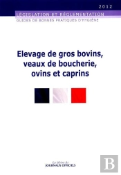 Élévage De Gros Bovins, Veaux De Boucherie, Ovins Et Caprins