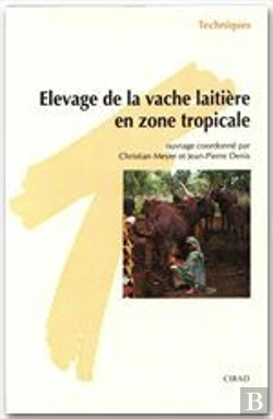 Bertrand.pt - Elevage De La Vache Laitiere En Zone Tropicale