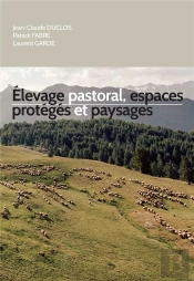 Élevage Pastoral, Espaces Protégés Et Paysages