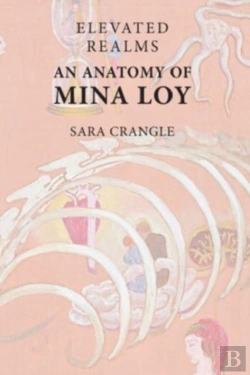 Bertrand.pt - Elevated Realms   An Anatomy Of Mina Loy