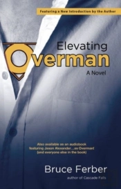 Elevating Overman