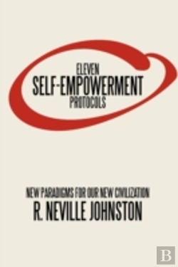Bertrand.pt - Eleven Self-Empowerment Protocols: New P