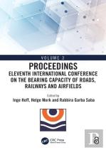 Eleventh International Conference On The Bearing Capacity Of Roads, Railways And Airfields