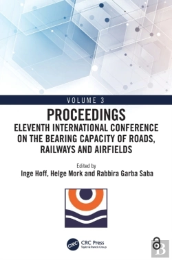 Bertrand.pt - Eleventh International Conference On The Bearing Capacity Of Roads, Railways And Airfields
