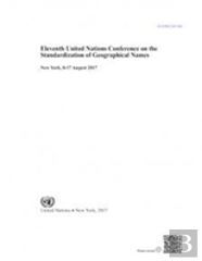 Eleventh United Nations Conference On The Standardization Of Geographical Names