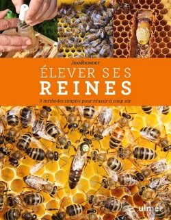 Bertrand.pt - Élever Ses Reines ; 3 Méthodes Simples Pour Réussir À Coup Sûr