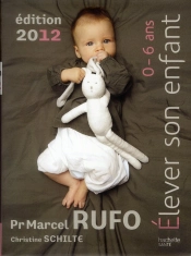 Elever Son Enfant (0-6 Ans) 2012