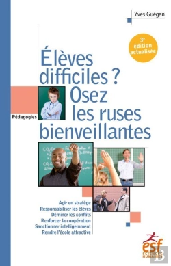 Bertrand.pt - Eleves Difficiles, Osez Les Ruses Bienveillantes