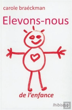 Bertrand.pt - Elevons-Nous ; Manuel D'Education