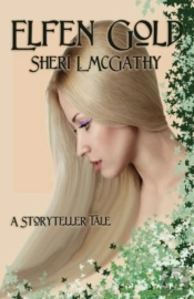 Elfen Gold - A Storyteller Tale