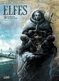 Bertrand.pt - Elfes Tome 6 : La Mission Des Elfes Bleus