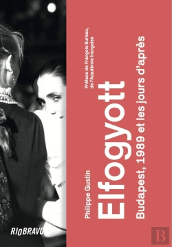 Bertrand.pt - Elfogyott : Budapest, 1989 Et Les Jours D'Après